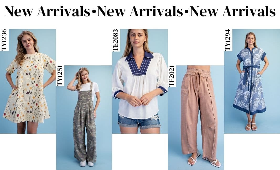 NEW ARRIVALS